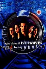 Poster de la película Más de mil cámaras velan por tu seguridad