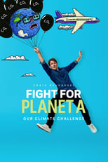 Poster de la serie Fight for Planet A: Our Climate Challenge