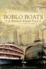 Poster de la película Boblo Boats: A Detroit Ferry Tale