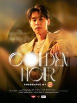 Poster de la película Golden Hour Billkin The First Fan Meeting