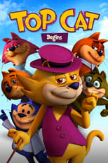 Poster de la película Top Cat Begins