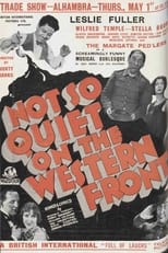 Poster de la película Not So Quiet on the Western Front