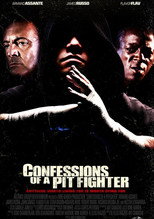 Poster de la película Confessions of a Pit Fighter