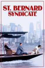 Poster de la película The Saint Bernard Syndicate