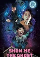 Poster de la película Show Me the Ghost