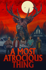 Poster de la película A Most Atrocious Thing