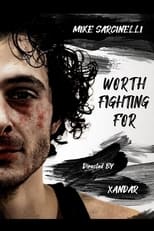 Poster de la película Worth Fighting For
