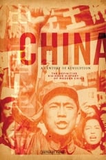 Poster de la película China: A Century of Revolution