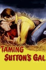 Poster de la película Taming Sutton’s Gal