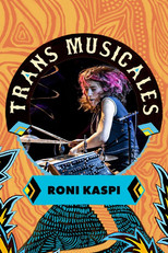 Poster de la película Roni Kaspi en concert aux Trans Musicales de Rennes 2023