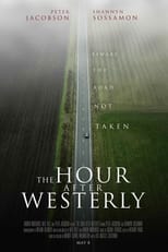 Poster de la película The Hour After Westerly