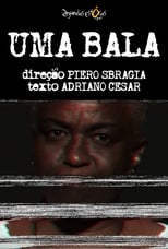 Poster de la película Uma Bala