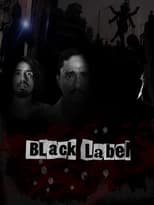 Poster de la película Black Label