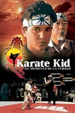 Poster de la película Karate Kid, el momento de la verdad