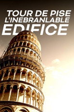 Poster de la película Tour de Pise, l'inébranlable édifice
