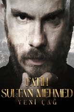 Poster de la película Fatih Sultan Mehmed: Yeni Çağ