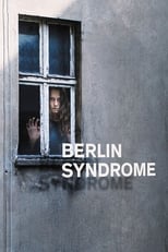 Poster de la película Berlin Syndrome