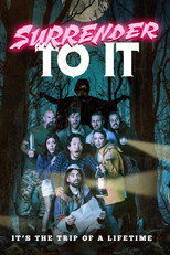 Poster de la película Surrender To It