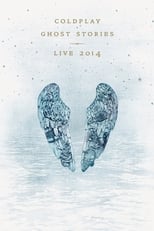 Poster de la película Coldplay: Ghost Stories