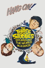 Poster de la película The Three Stooges Go Around the World in a Daze