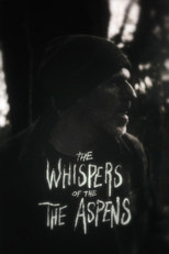 Poster de la película The Whispers of the Aspens