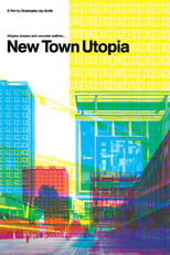 Poster de la película New Town Utopia