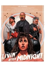 Poster de la película Livin' After Midnight