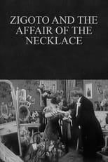 Poster de la película Zigoto and the Affair of the Necklace