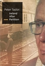 Poster de la película Peter Taylor: Ireland After Partition