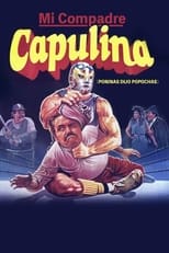 Poster de la película Mi compadre Capulina