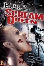 Poster de la película Kill the Scream Queen