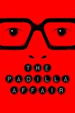 Poster de la película The Padilla Affair
