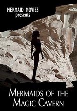 Poster de la película Mermaids of Magic Cavern