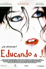 Poster de la película Educando a J.