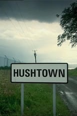 Poster de la película Hushtown