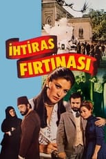 Poster de la película İhtiras Fırtınası