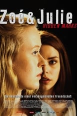Poster de la película Zoe & Julie: Hidden Marks