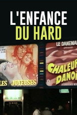 Poster de la película L'Enfance du hard