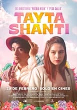 Poster de la película Tayta Shanti