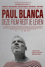 Poster de la película Paul Blanca, Deze film redt je leven