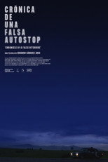 Poster de la película Chronicle of a False Hitchhike