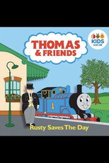 Poster de la película Thomas & Friends: Rusty Saves The Day