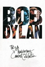 Poster de la película Bob Dylan: The 30th Anniversary Concert Celebration