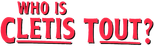 Logo Who Is Cletis Tout?
