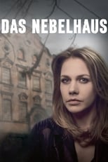 Poster de la película Das Nebelhaus