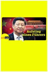 Poster de la película Xi Jinpings Weg zur Macht