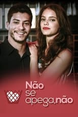 Poster de la serie Não se Apega, Não