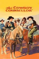 Poster de la película The Cowboy Counsellor