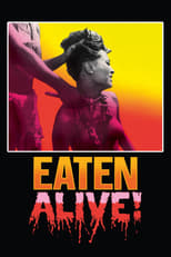 Poster de la película Eaten Alive!