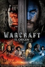 Poster de la película Warcraft: El origen